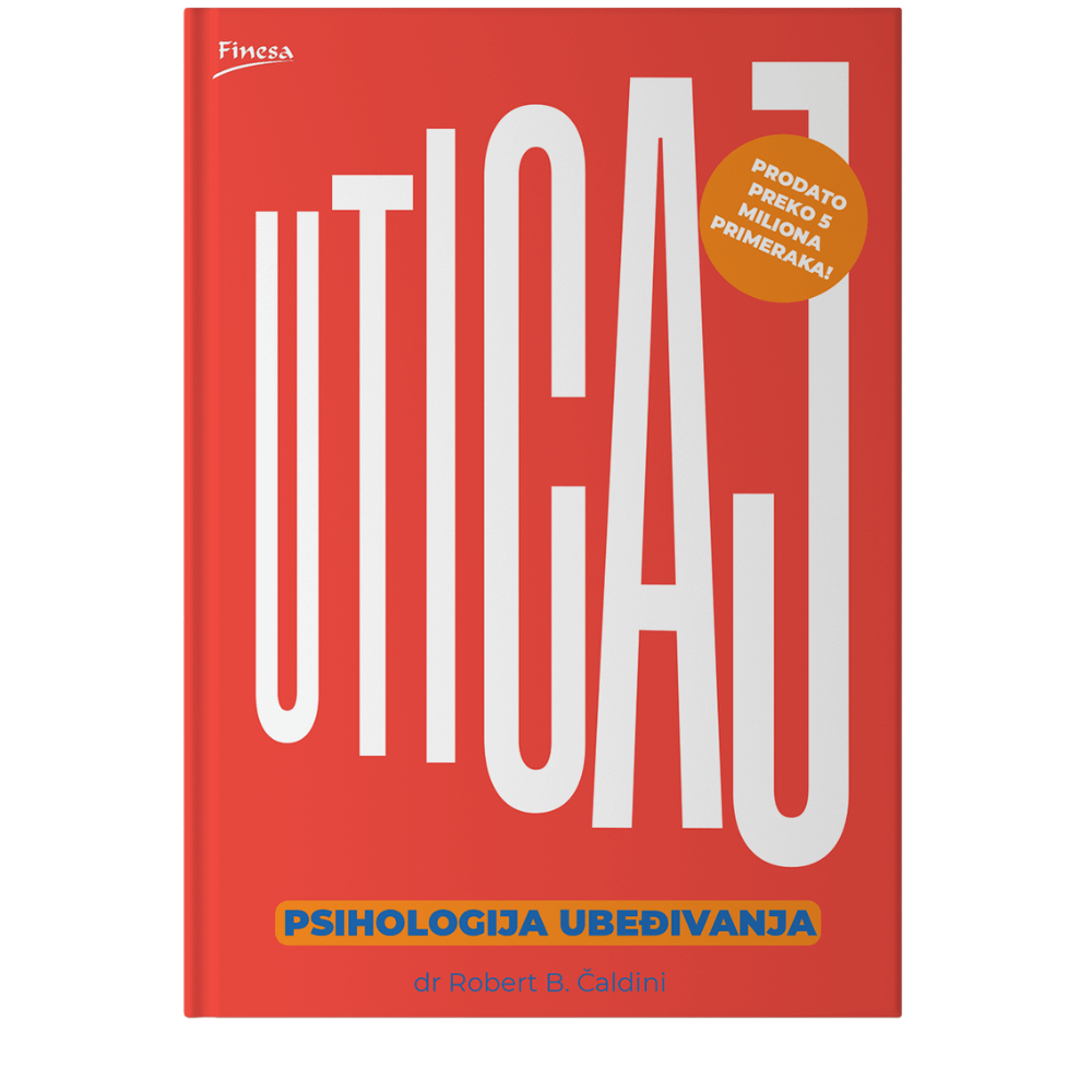 Uticaj | Psihologija ubeđivanja